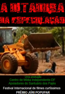 A Ditadura da Especulação (A Ditadura da Especulação)