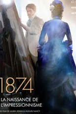 1874 O Nascimento do impressionismo (1874: La Naissance de L’Impressionnisme)