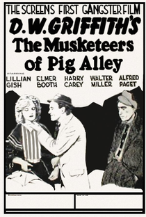 Os Mosqueteiros de Pig Alley - Poster / Capa / Cartaz - Oficial 1