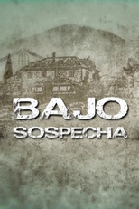 Bajo Sospecha (Bajo Sospecha)