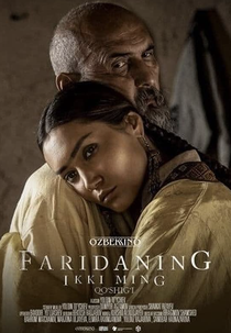 2000 Songs of Farida (Фариданинг икки минг қўшиғи / Faridaning Ikki Ming qo’shig’i)