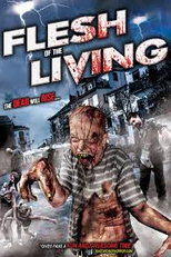 Flesh of the Living (Flesh of the Living)