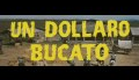 One Silver Dollar - Trailer