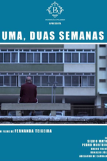 Uma, Duas Semanas (Uma, Duas Semanas)