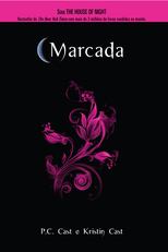 A Morada da Noite - Marcada (The House of Night - Marked)