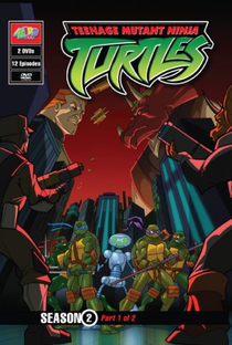 As Tartarugas Mutantes Ninja (2ª Temporada) - Poster / Capa / Cartaz - Oficial 2