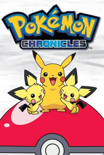 Pokémon Crônicas - Poster / Capa / Cartaz - Oficial 4