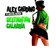 Alex Gaudino: Destination Calabria
