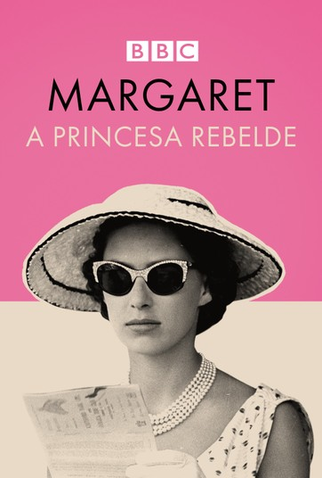 Poster 1 de Filme Margaret, a Princesa Rebelde (2018)