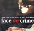 Face do Crime