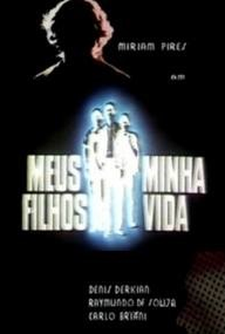 Poster 1 de TV Meus Filhos Minha Vida (1984)