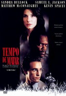 Tempo de Matar (A Time to Kill)