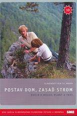 Construa uma casa, Plante uma árvore (Postav dom, zasad strom)