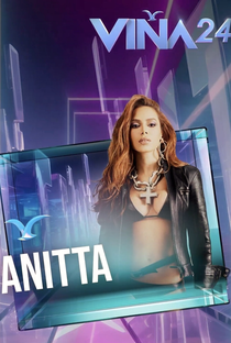 Encerramento com Anitta - Viña del Mar 2024 - Poster / Capa / Cartaz - Oficial 1
