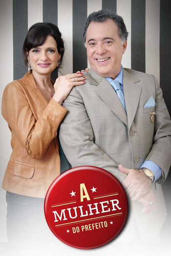 Poster de Série A Mulher do Prefeito (2013)