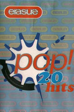 Erasure - Pop! 20 Hits (Erasure: Pop! The First Twenty Hits!)