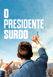 O Presidente Surdo (Deaf President Now!)