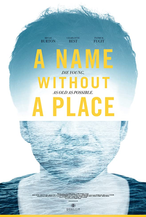 A Name Without a Place - Poster / Capa / Cartaz - Oficial 1