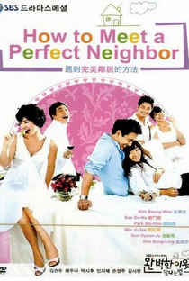 How to Meet a Perfect Neighbor - Poster / Capa / Cartaz - Oficial 2