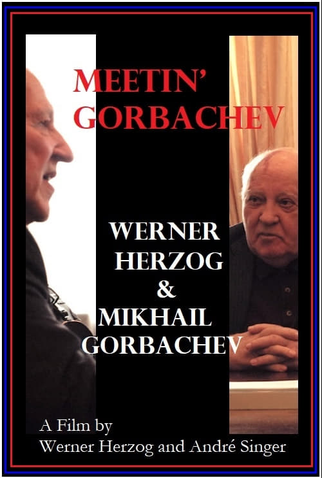 Poster 2 de Filme Encontrando Gorbachev (2018)