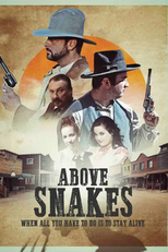 Above Snakes (Above Snakes)