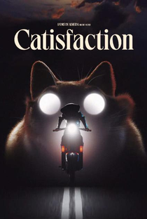Catisfaction - Poster / Capa / Cartaz - Oficial 1