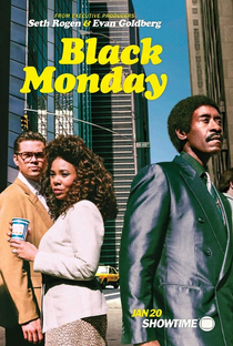 Black Monday (1ª Temporada) - Poster / Capa / Cartaz - Oficial 1