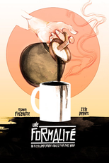 Une Formalité (Une Formalité)