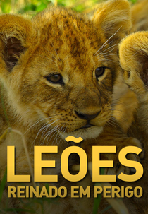 Leões: Reinado em Perigo (Leões: Reinado em Perigo)