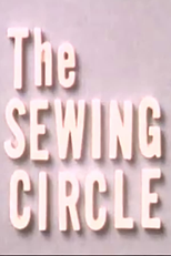 The Sewing Circle (Sewing Circle)