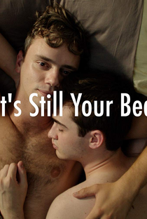 It's Still Your Bed - Poster / Capa / Cartaz - Oficial 1