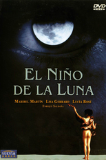 A Criança da Lua (El niño de la luna )