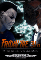 Friday the 31st: Michael vs. Jason