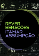 Reverberações - Itamar Assumpção