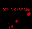 011: A Chamada