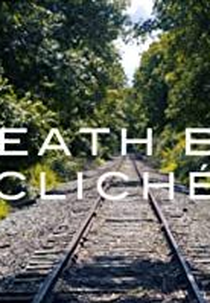 Death by Clichè (Death by Clichè)