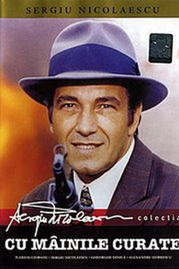 Poster de Filme Cu mainile curate (1972)