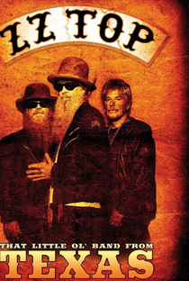 ZZ Top: That Little Ol' Band from Texas - Poster / Capa / Cartaz - Oficial 2