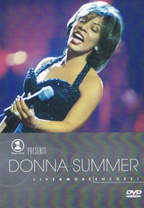 Donna Summer - Live and More Encore  (Donna Summer: Live & More... Encore!)