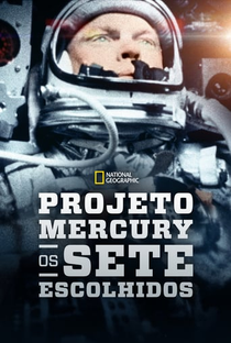 Projeto Mercury: Os Sete Escolhidos - Poster / Capa / Cartaz - Oficial 2
