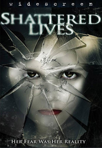 Shattered Lives  (Shattered Lives )