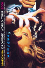 Drowned World Tour 2001 (Madonna: Drowned World Tour 2001)