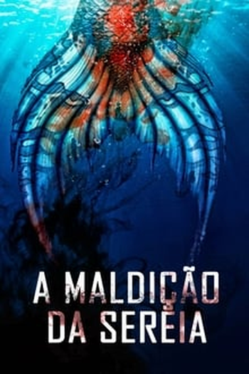  de Filme A Maldição da Sereia (2019)