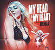 Ava Max: My Head & My Heart