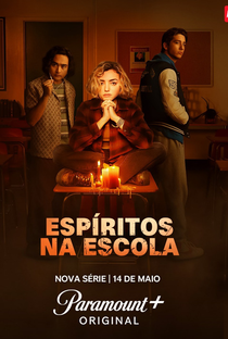 Espíritos na Escola (1ª Temporada) - Poster / Capa / Cartaz - Oficial 1