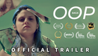 OOP Saga - official trailer