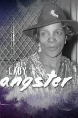 Celebrity Crime Files: Lady Gangster (Celebrity Crime Files: Madame Stephanie St. Clair)