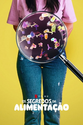  de Filme Os Segredos da Alimentação (2024)