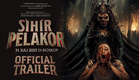 SIHIR PELAKOR - Official Trailer