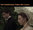 The Gentleman Takes His Leave